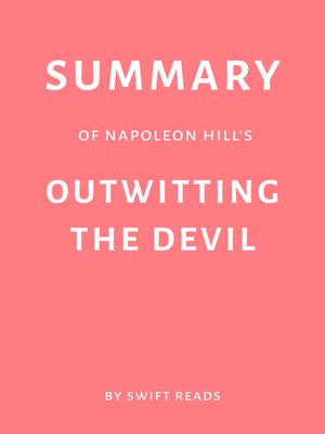 cover image of Summary of Napoleon Hill's Outwitting the Devil by Swift Reads